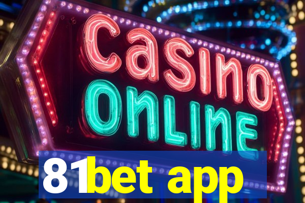 81bet app